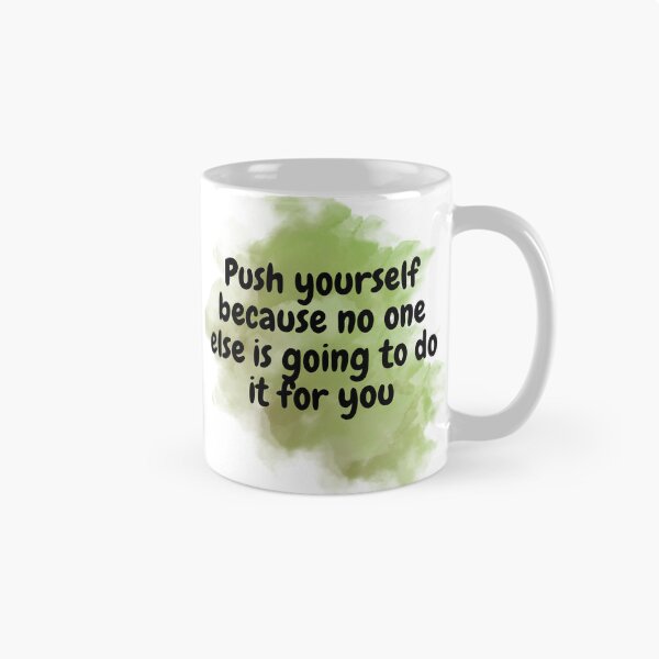 Item preview, Push yourself  designed and sold by Bibi-Designs.