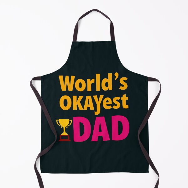 Item preview, World's Okayest Dad designed and sold by Ajay Creative Studio.