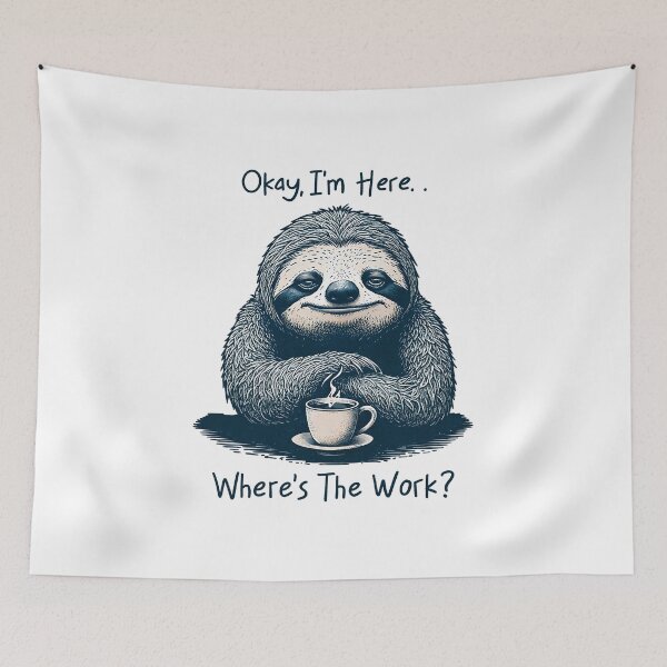 Item preview, Where’s The Work? designed and sold by Almasha.