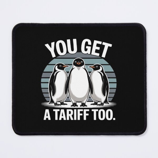 Item preview, Penguins You Got A Tariff Too Anti-Tariff Anti Trump designed and sold by splindoershop.