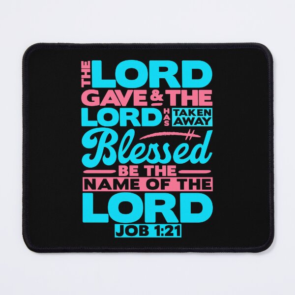 Item preview, Job 1:21 The LORD Gave And The LORD Has Taken Away designed and sold by plushism.