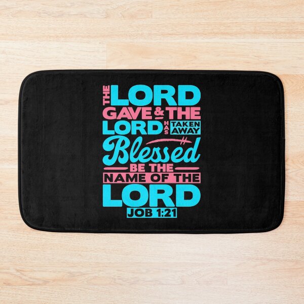 Item preview, Job 1:21 The LORD Gave And The LORD Has Taken Away designed and sold by plushism.