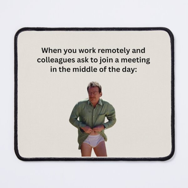 Item preview, When you work remotely designed and sold by kinoMementor.