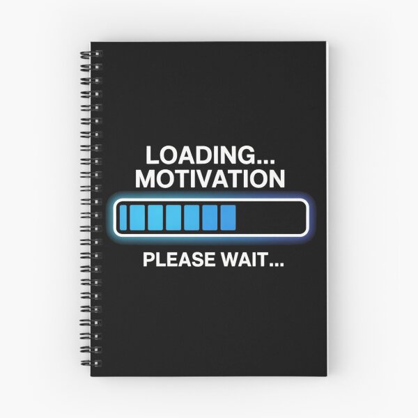 Item preview, Loading… Motivation — Please Wait! designed and sold by KrissGraphShop.