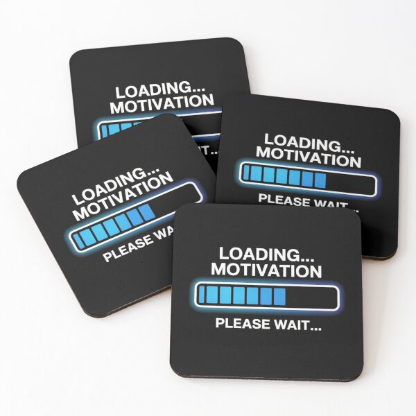 Item preview, Loading… Motivation — Please Wait! designed and sold by KrissGraphShop.