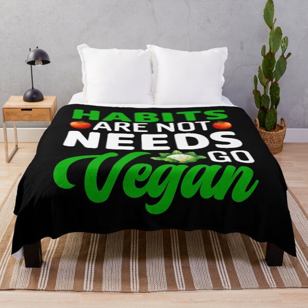 Item preview, Habits Are Not Needs Go Vegan Saying designed and sold by Faiza Styles.