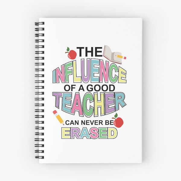 Item preview, The Influence Of A Good Teacher Can Never Be Erased designed and sold by Ayesha Saleem.