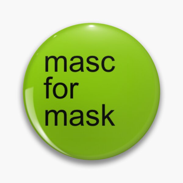 Item preview, "masc por máscara" Orgullo LGBTQ+ – Estética de mocoso verde neón designed and sold by spooniecentral.