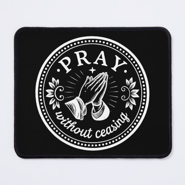 Item preview, 1 Thessalonians 5:17 Pray Without Ceasing designed and sold by plushism.