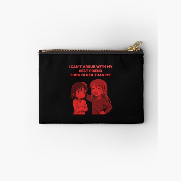 Item preview, I Can't Argue With My Best Friend She’s Older Than Me designed and sold by TrendsLook.