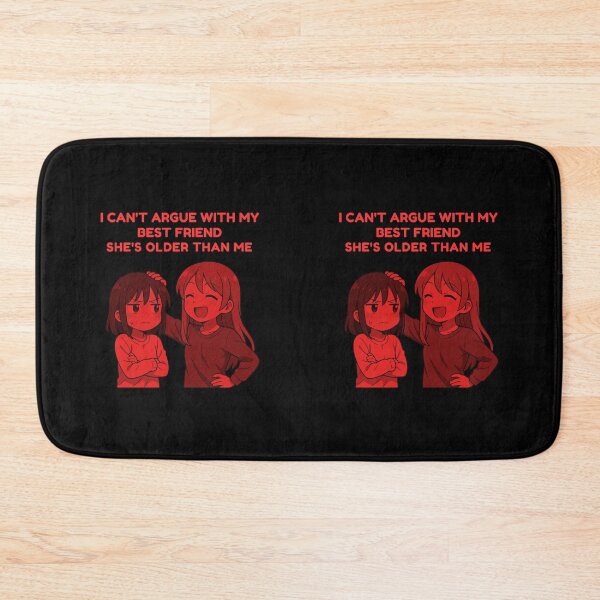 Item preview, I Can't Argue With My Best Friend She’s Older Than Me designed and sold by TrendsLook.