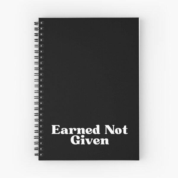 Item preview, Earned Not Given designed and sold by SWETA HALDER.