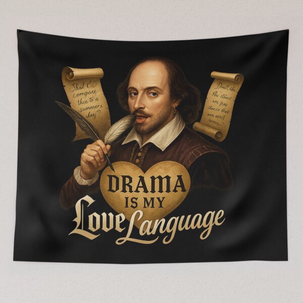 Item preview, Drama Is My Love Language – Shakespearean Vibes designed and sold by Neonyx2020.