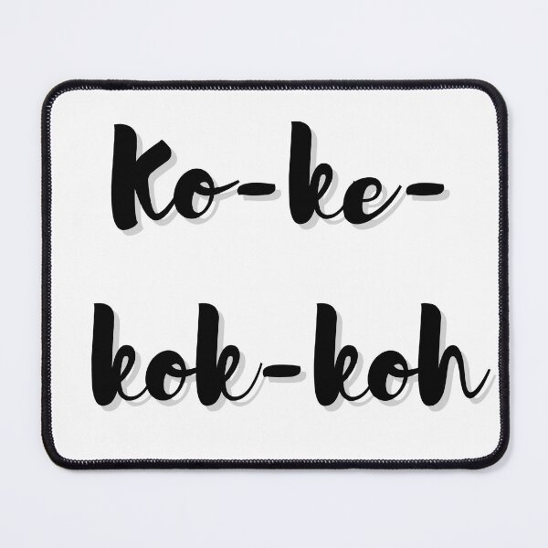 Item preview, Ko-ke-kok-koh designed and sold by Paws-e-whiskers.