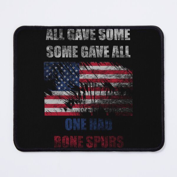 Item preview, Some gave all one had bone spurs designed and sold by Demna-S.