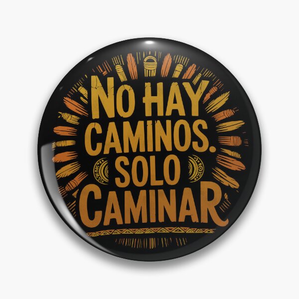 Item preview, Copia de There are no paths. Only walking designed and sold by La Maga.