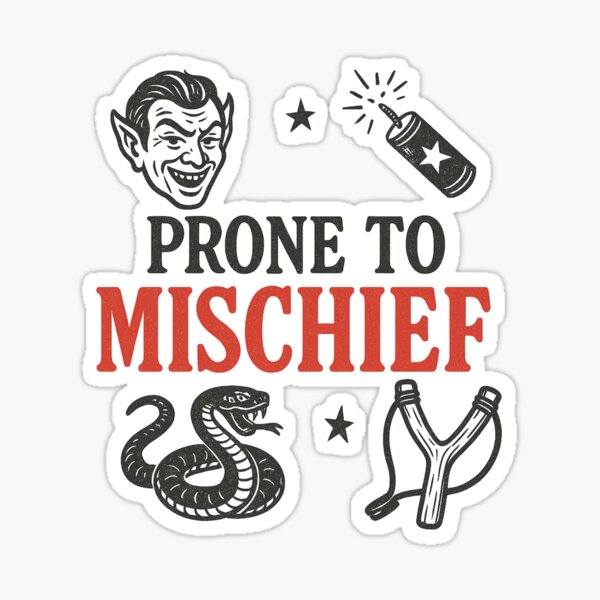 Item preview, Prone to Mischief Retro Mischief Maker designed and sold by timcanderson.