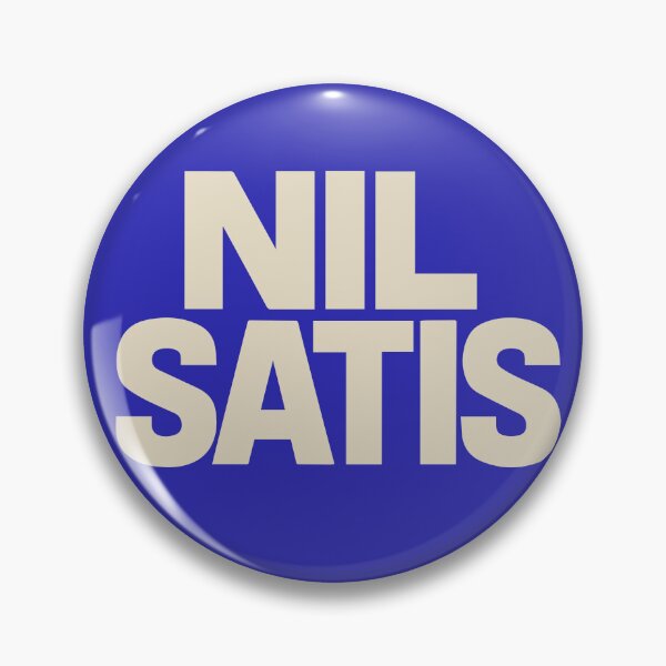 Item preview, 'Nil Satis' designed and sold by Fanominal.