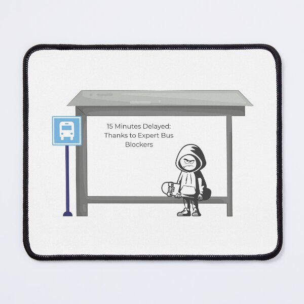 Item preview, Expert Bus Blockers – Urban Delay Champion designed and sold by cozylaughs.