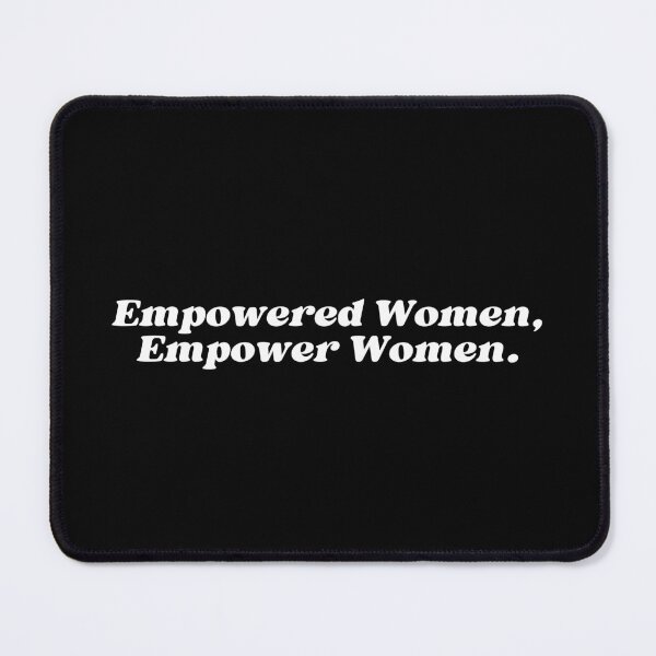 Item preview, Empowered Women, Empower Women designed and sold by SWETA HALDER.