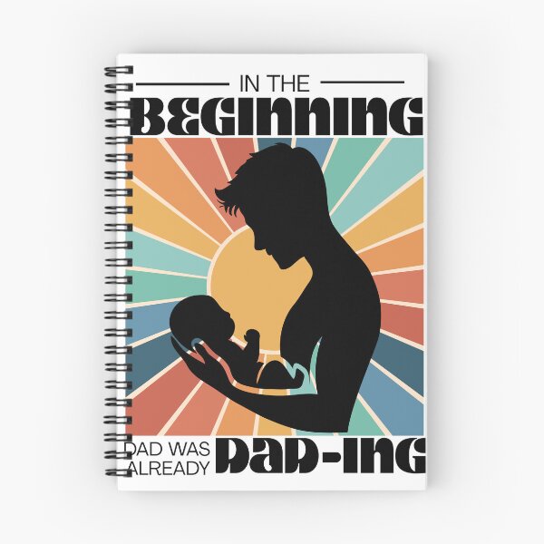 Item preview, In the beginning, dad was already dad-ing designed and sold by GiggleGooods.