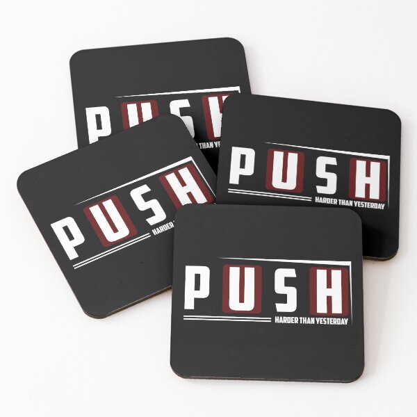 Item preview, Push Harder Than Yesterday designed and sold by TheFineShirt.