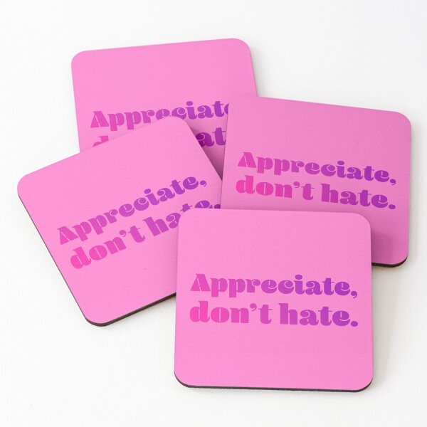 Item preview, Appreciate, Don't Hate - Pink Violet designed and sold by sillyjess.