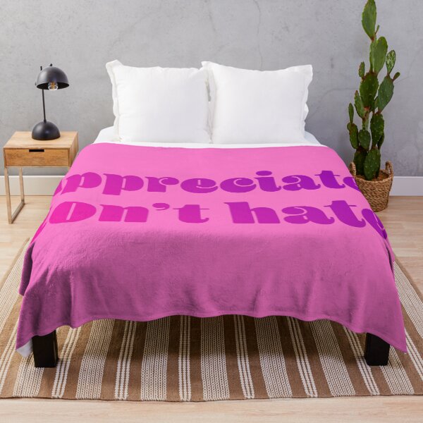 Item preview, Appreciate, Don't Hate - Pink Violet designed and sold by sillyjess.