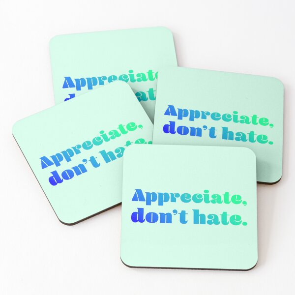 Item preview, Appreciate, Don't Hate - Cobalt Mint designed and sold by sillyjess.