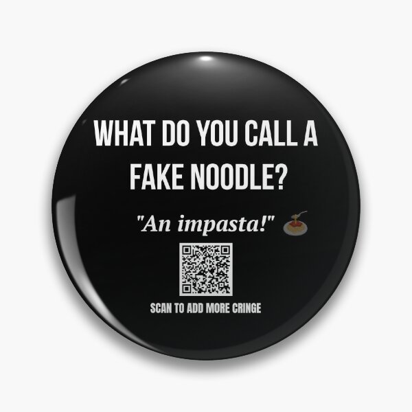 Item preview, Worst Joke Ever – Fake Noodle Joke with QR Code designed and sold by BrushRushX.