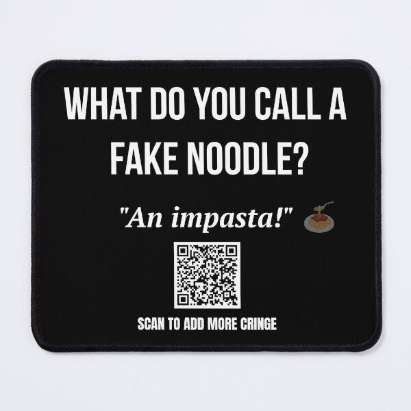Item preview, Worst Joke Ever – Fake Noodle Joke with QR Code designed and sold by BrushRushX.