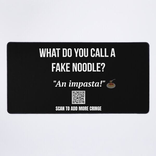 Item preview, Worst Joke Ever – Fake Noodle Joke with QR Code designed and sold by BrushRushX.