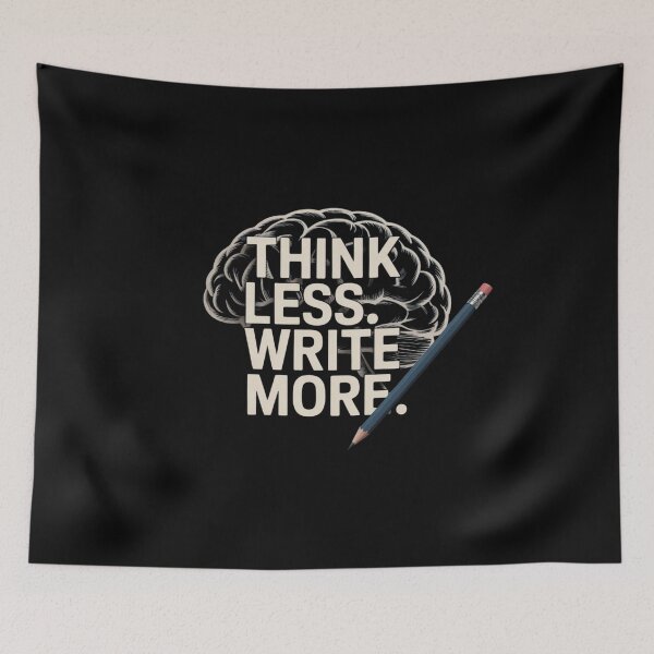 Item preview, Think less. Write more. designed and sold by Worldofgifts.