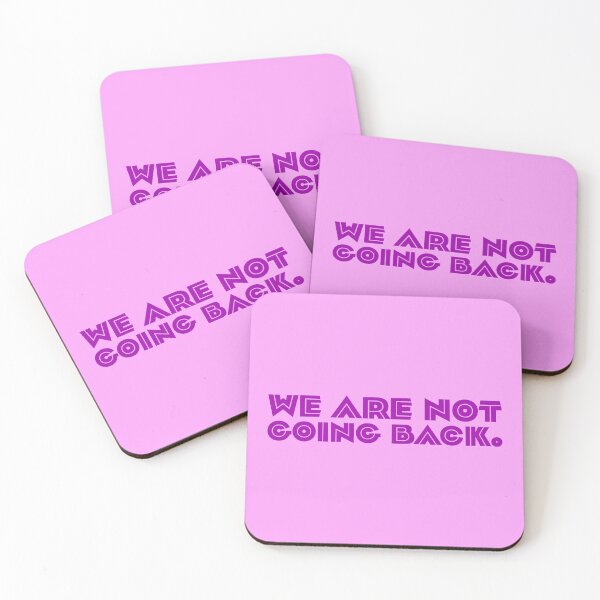 Item preview, We Are Not Going Back - Violet designed and sold by sillyjess.