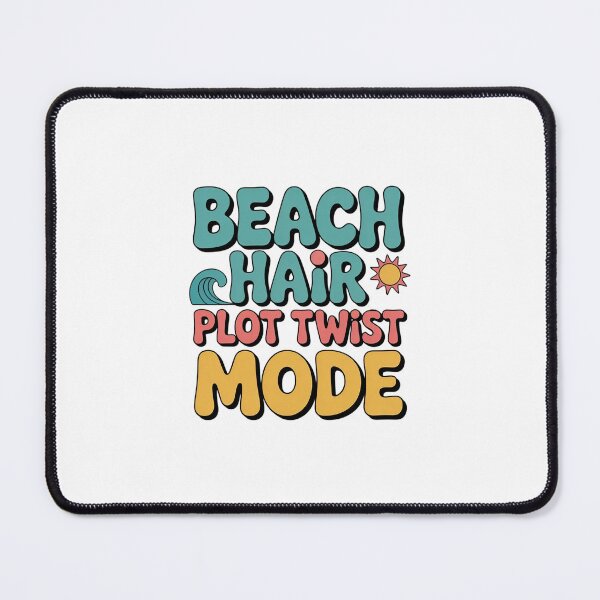 Item preview, Beach Hair Plot Twist Summer Vibes designed and sold by MagicWander.