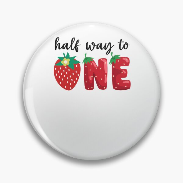 Item preview, Half Way To One Strawberry Strawberry First Birthday Months Shower designed and sold by XuanhieuBp.