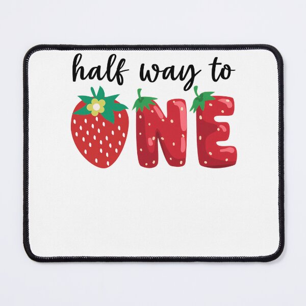Item preview, Half Way To One Strawberry Strawberry First Birthday Months Shower designed and sold by XuanhieuBp.