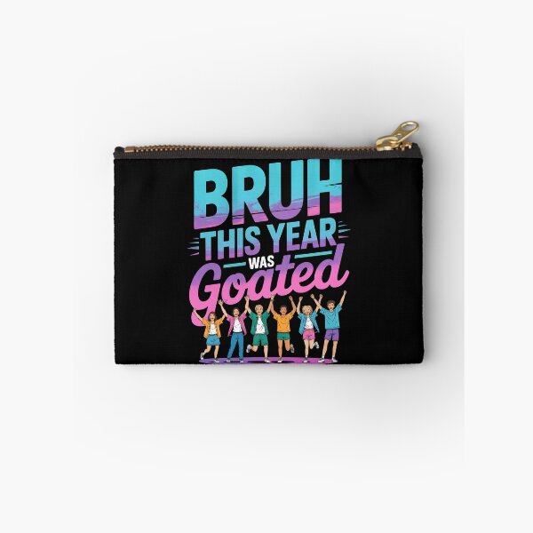 Item preview, Bruh This Year Was Goated designed and sold by Redgiant87x.