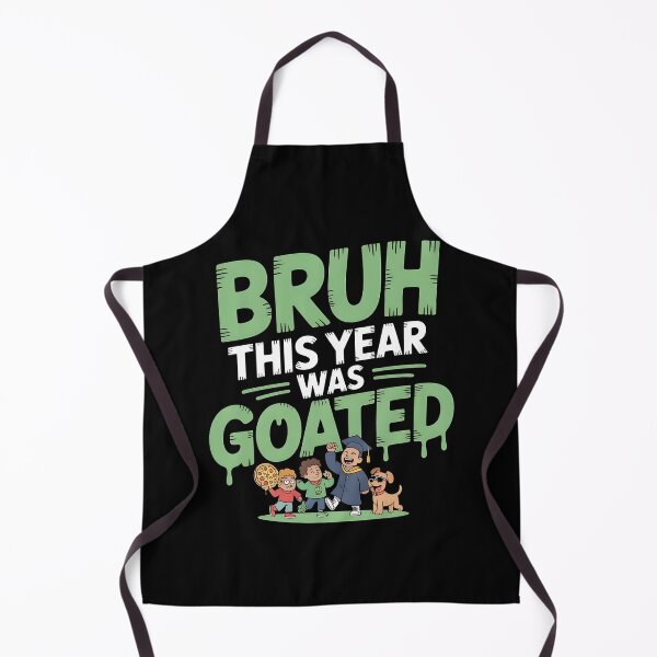 Item preview, Bruh This Year Was Goated designed and sold by Redgiant87x.