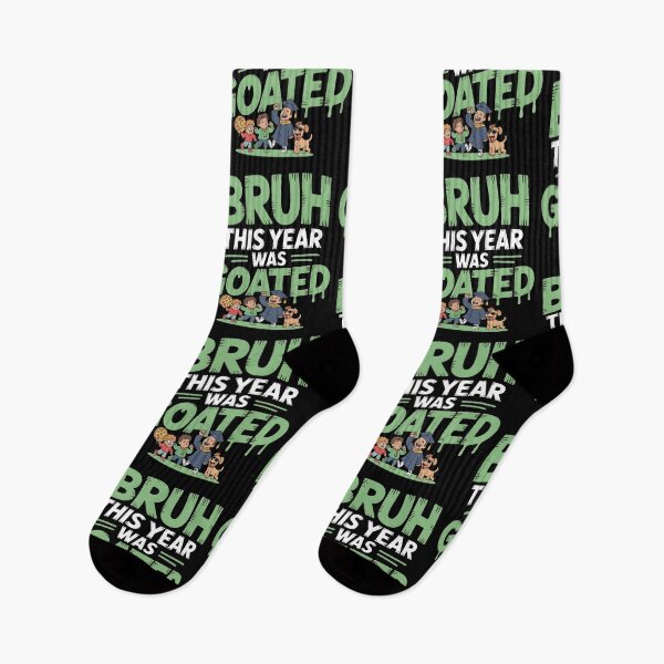 Item preview, Bruh This Year Was Goated designed and sold by Redgiant87x.