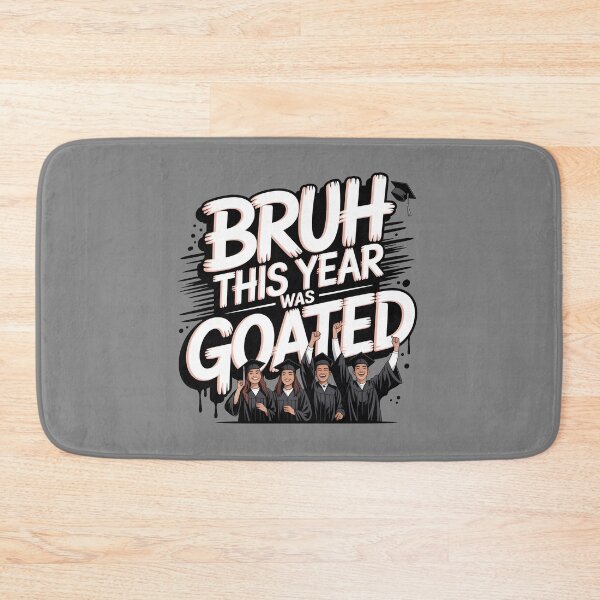 Item preview, Bruh This Year Was Goated designed and sold by Redgiant87x.