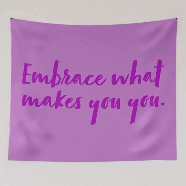 Item preview, Embrace What Makes You You - Violet designed and sold by sillyjess.