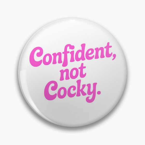 Item preview, Confident Not Cocky! Pink Girly designed and sold by PMCreative.
