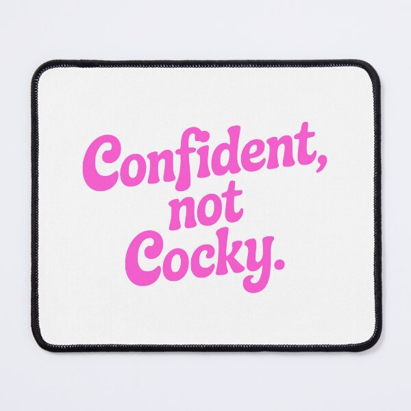 Item preview, Confident Not Cocky! Pink Girly designed and sold by PMCreative.