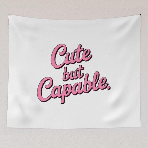 Item preview, Cute But Capable! Pink Girly designed and sold by PMCreative.