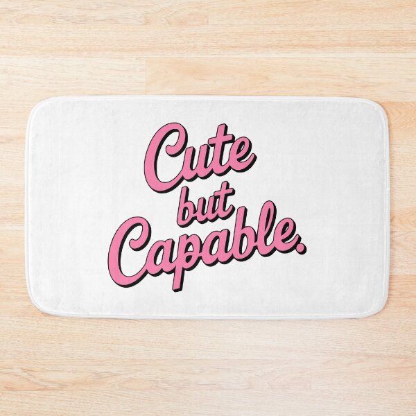 Item preview, Cute But Capable! Pink Girly designed and sold by PMCreative.