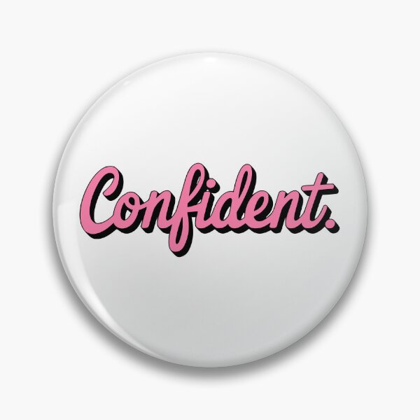 Item preview, Confident. Pink Girlie designed and sold by PMCreative.