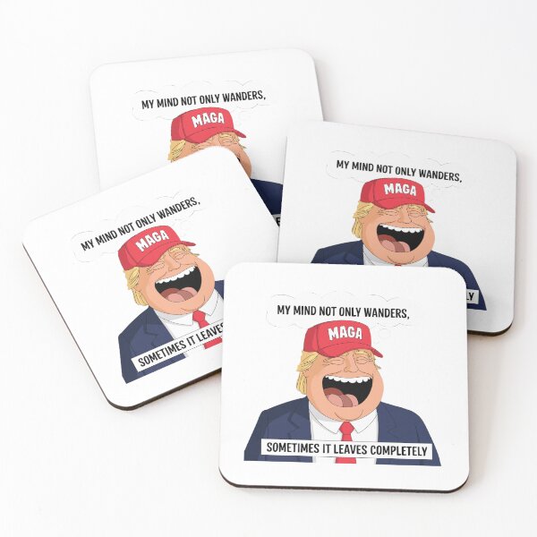Item preview, Donald Trump, mind wanders, MAGA, joke, funnyfits70, Humor, Funny, retro, vintage, funny quotes, animal humor, designed and sold by FunnyFits70.