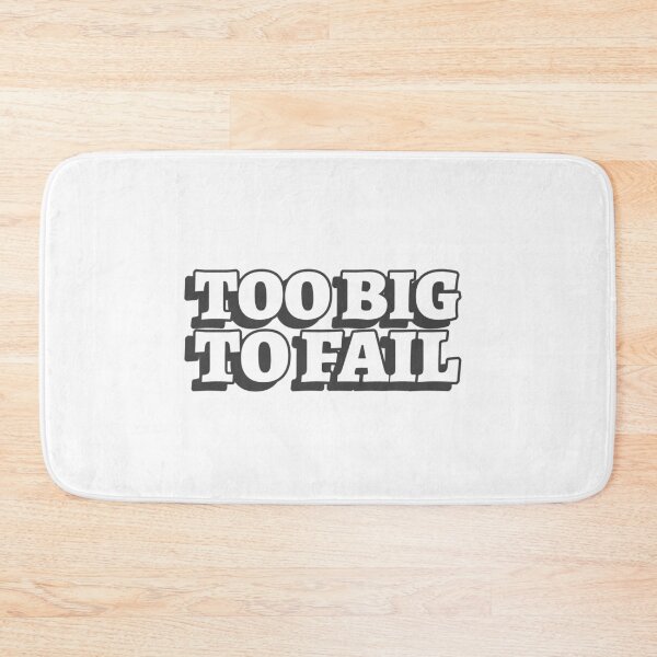 Item preview, Too Big To Fail Motivational designed and sold by Harmonick-Tees.