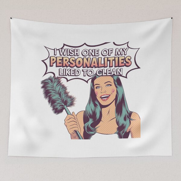 Item preview, Multiple Personalities, Zero Maids, housework, messy, clean, funnyfits70, Humor, Funny, retro, vintage, funny quotes, animal humor, designed and sold by FunnyFits70.